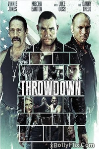 Throwdown (2014) Dual Audio (ORG) [Hindi+English] Hollywood Hindi Dubbed Movie Download